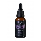 Интимный гель для клитора ORGIE Orgasm Drops - 30 мл. - ORGIE - купить с доставкой в Воронеже