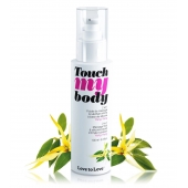Силиконовый лубрикант 2-в-1 Touch My Body с ароматом иланг-иланга - 100 мл. - Love to Love - купить с доставкой в Воронеже