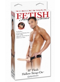 Мужской полый страпон 10  Hollow Strap-On - 24 см. - Pipedream - купить с доставкой в Воронеже