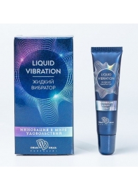 Возбуждающий крем-гель Liquid Vibration - 15 гр. - БиоМед - купить с доставкой в Воронеже