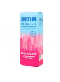 Увлажняющий лубрикант на водной основе Intim in the city Hyaluronic - 60 гр. - Биоритм - купить с доставкой в Воронеже