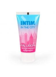 Увлажняющий лубрикант на водной основе Intim in the city Hyaluronic - 60 гр. - Биоритм - купить с доставкой в Воронеже