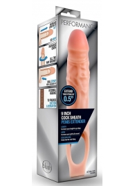 Телесная насадка на пенис 9 Inch Cock Sheath Extender - 22,2 см. - Blush Novelties - в Воронеже купить с доставкой