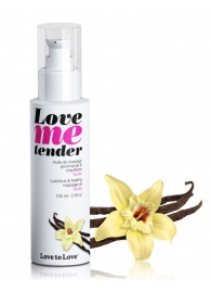 Съедобное согревающее массажное масло Love Me Tender Vanilla с ароматом ванили - 100 мл. - Love to Love - купить с доставкой в Воронеже