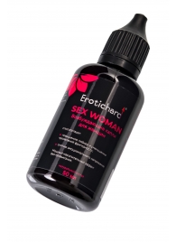 Капли для женщин Erotichard Sex Woman - 50 мл. - Erotic Hard - купить с доставкой в Воронеже