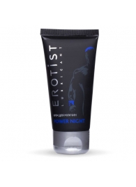 Возбуждающий крем для мужчин Power Night - 50 мл. - Erotist Lubricants - купить с доставкой в Воронеже