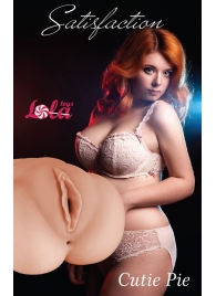 Мастурбатор-вагина Cutie Pie - Lola Games - в Воронеже купить с доставкой