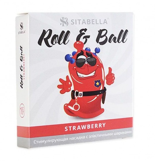 Стимулирующий презерватив-насадка Roll   Ball Strawberry - Sitabella - купить с доставкой в Воронеже